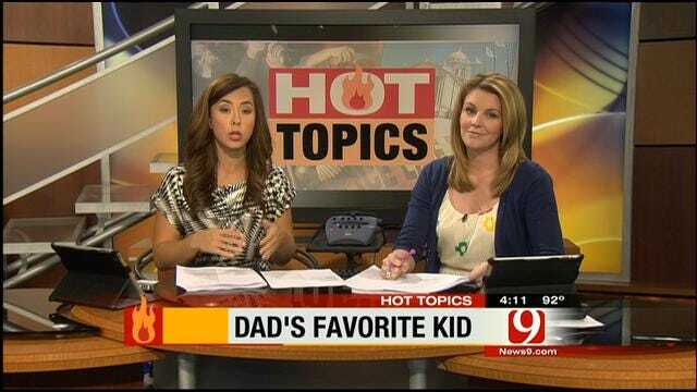 Hot Topics: Dad's Favorite Kid