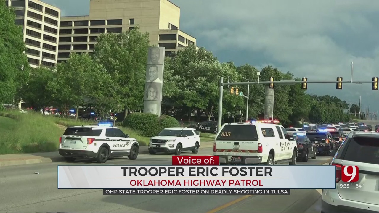 OHP's Trooper Eric Foster Speaks On The Role Of OHP In Tulsa Shooting Investigation