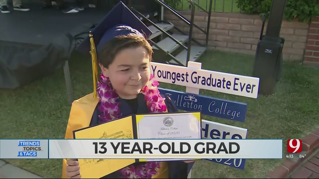 Trends, Topics & Tags: 13-Year-Old College Graduate