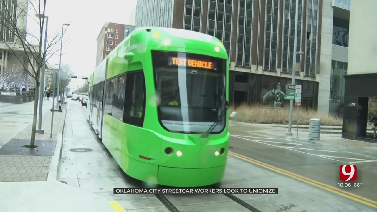 OKC Streetcar Employees Vote For Starting Union, Cite Safety & Health Concerns 