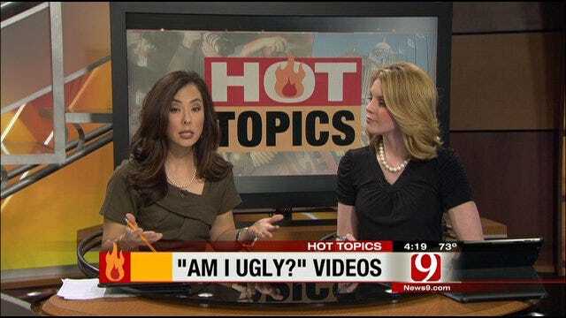 Hot Topics: Am I Ugly Videos