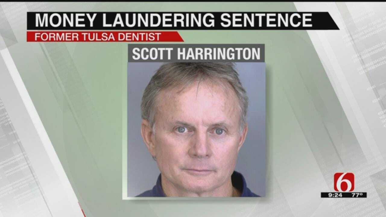 Former Tulsa Dentist Sentenced For Money Laundering