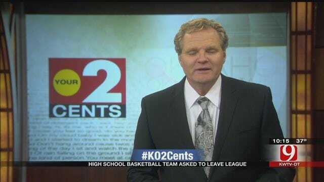 Your 2 Cents: HS Basketball Team Asked To Leave League