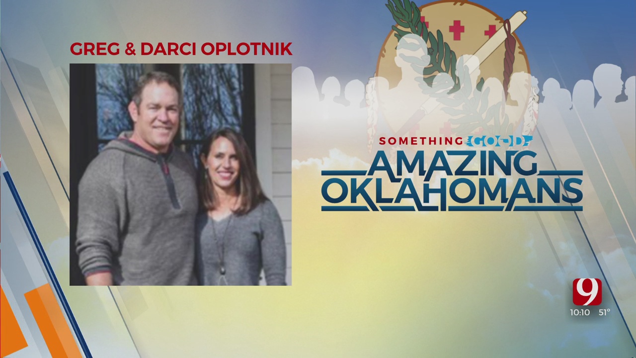 Amazing Oklahomans: Greg & Darci Oplotnik