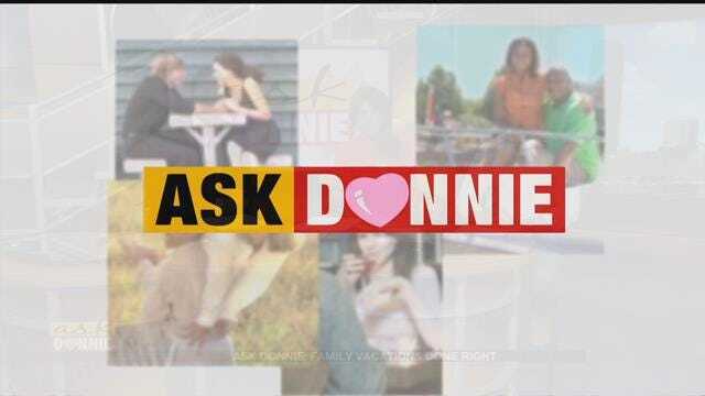 Ask Donnie: Family Vacations
