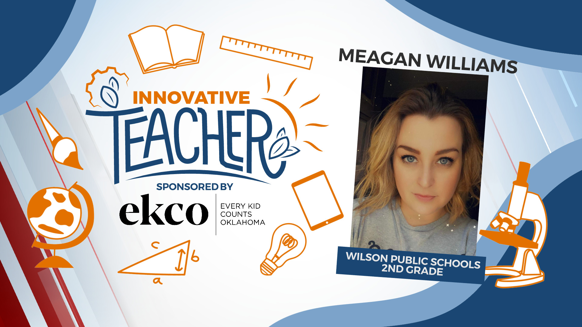 Innovative Teacher Of The Month: Meagan Williams