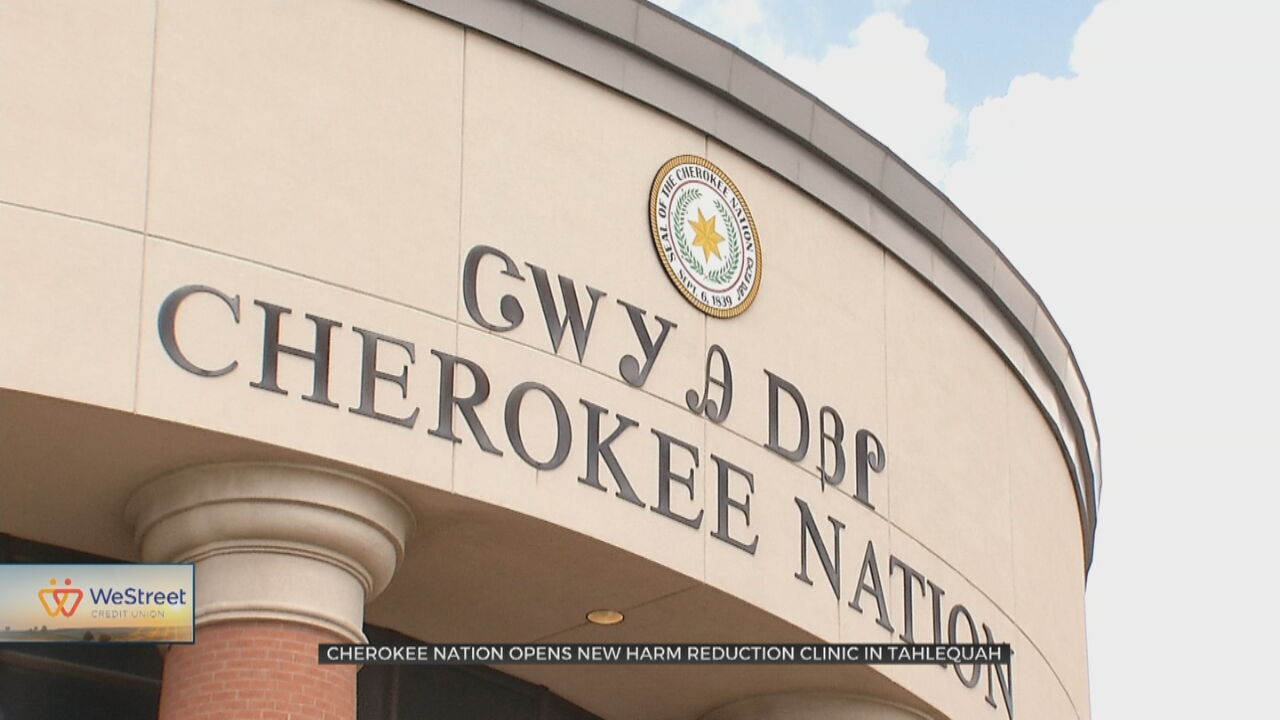Cherokee Nation Opens New Harm Reduction Clinic In Tahlequah 