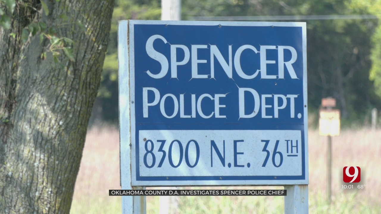 Okla. Co. District Attorney Investigating Spencer Police Chief For Alleged Misconduct