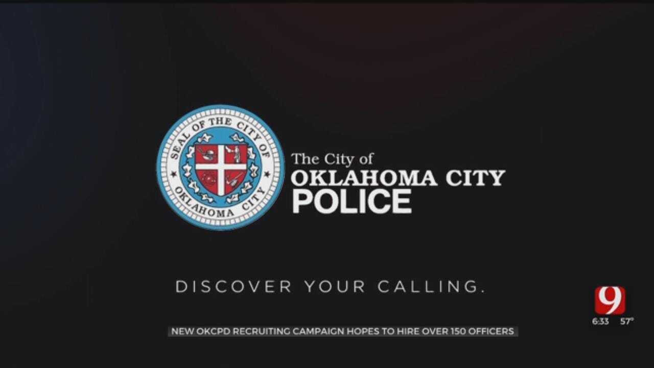 OKCPD Recruiting Campaign Looks To Hire Over 150 Officers