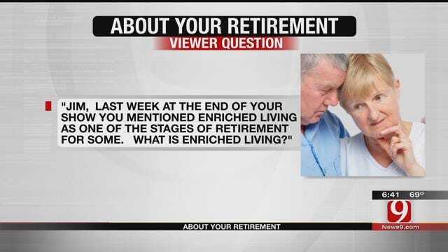 About Your Retirement: Enriched Living