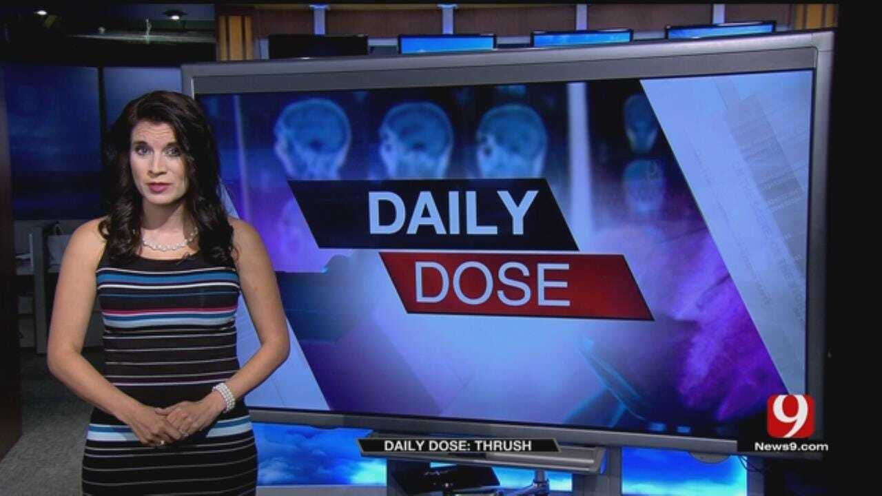 Daily Dose: Thrush