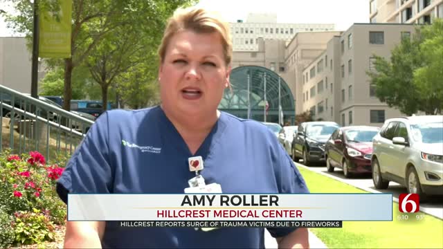 Hillcrest Hospital Reports Surge Of Trauma Victims Due To Fireworks 