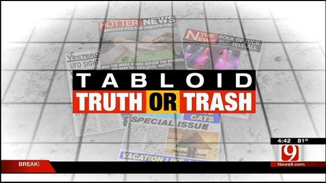 Tabloid Truth Or Trash For Tuesday, July 15