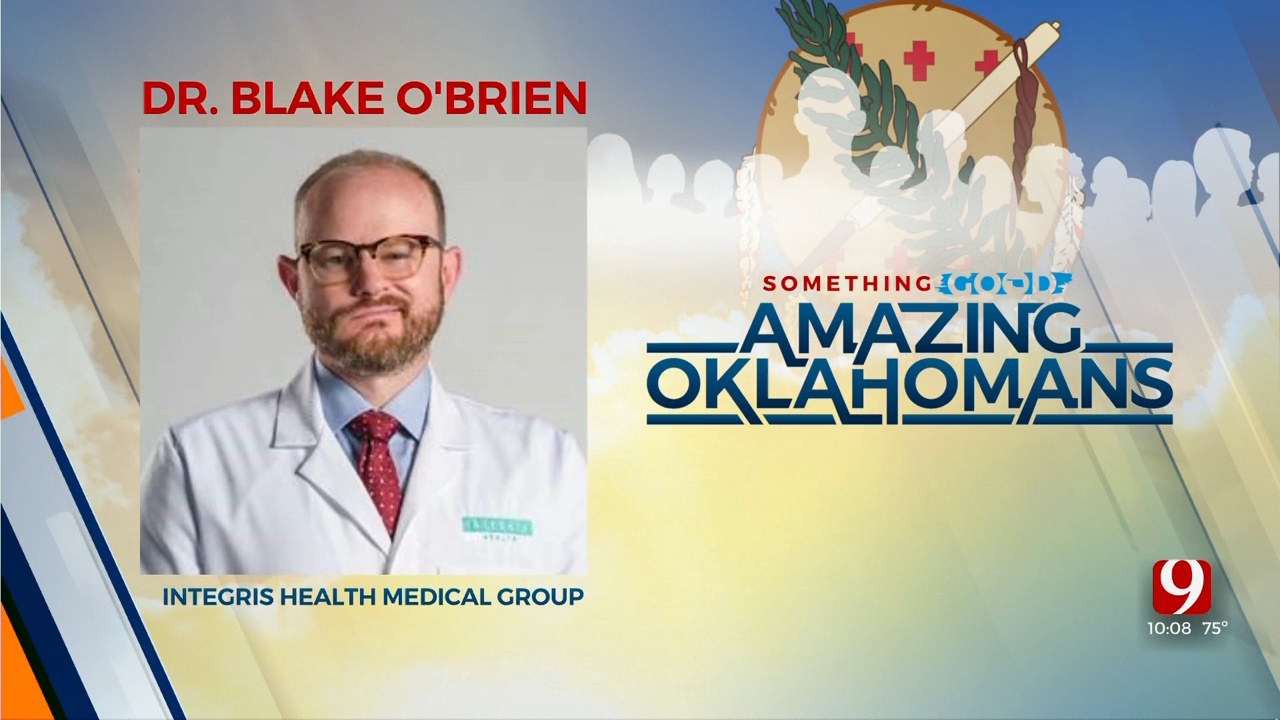 Amazing Oklahomans: Dr. Blake O'Brien