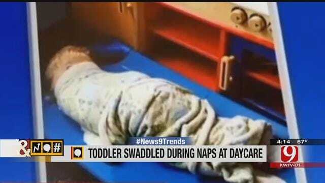 Trends, Topics & Tags: 2-Year-Old Swaddled At Daycare