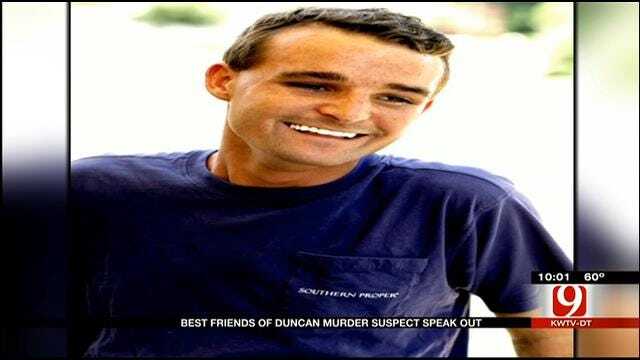Best Friends Of Duncan Murder Suspect Speak Out