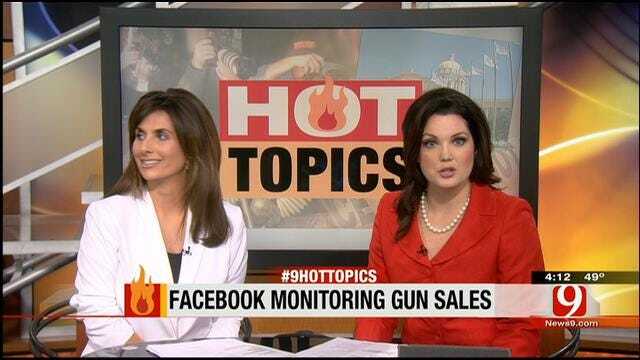 Hot Topics: Facebook Monitoring Gun Sales