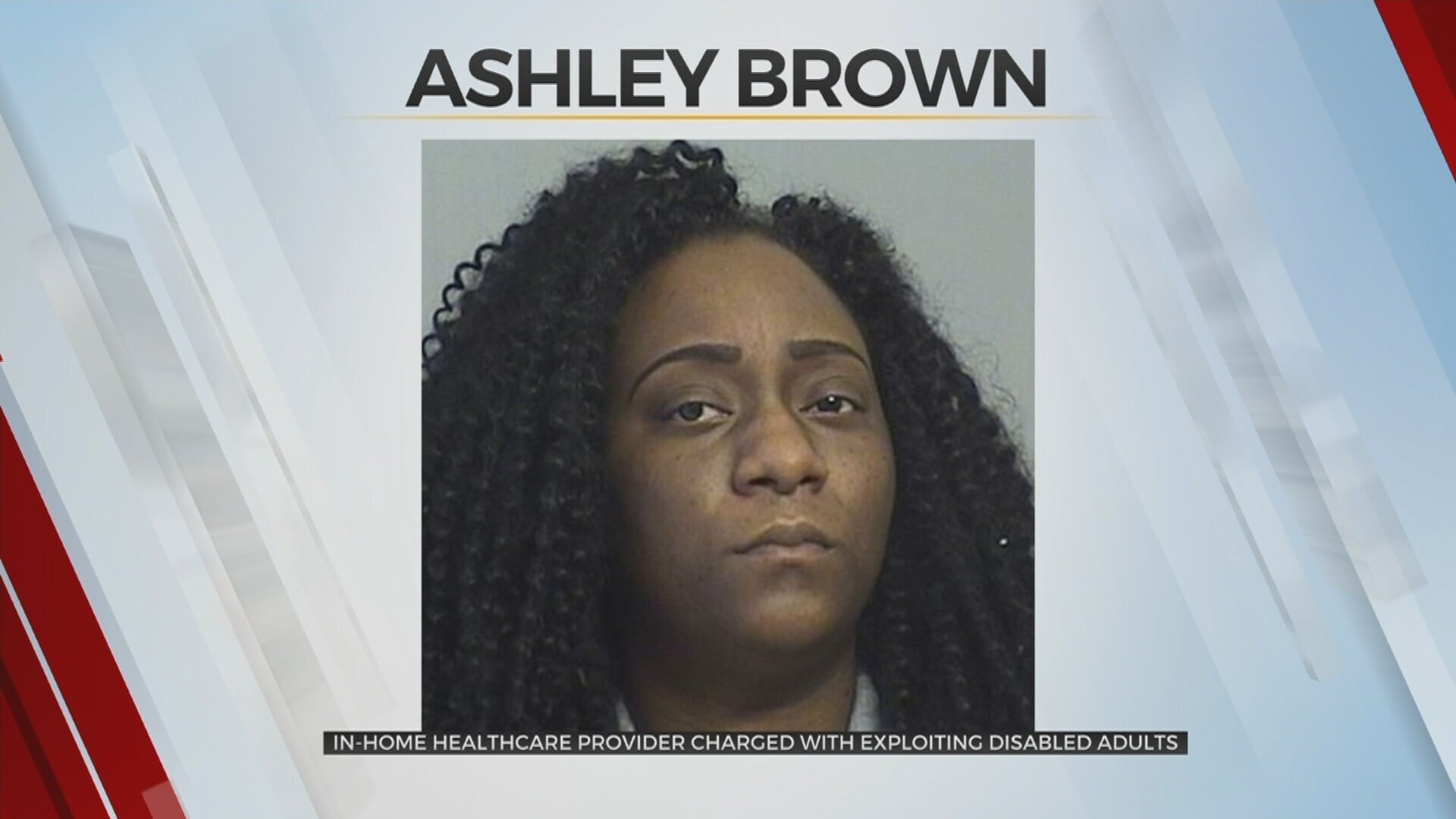 Broken Arrow Caretaker Charged For 4th Time, Accused Of Exploiting Disabled Adults 