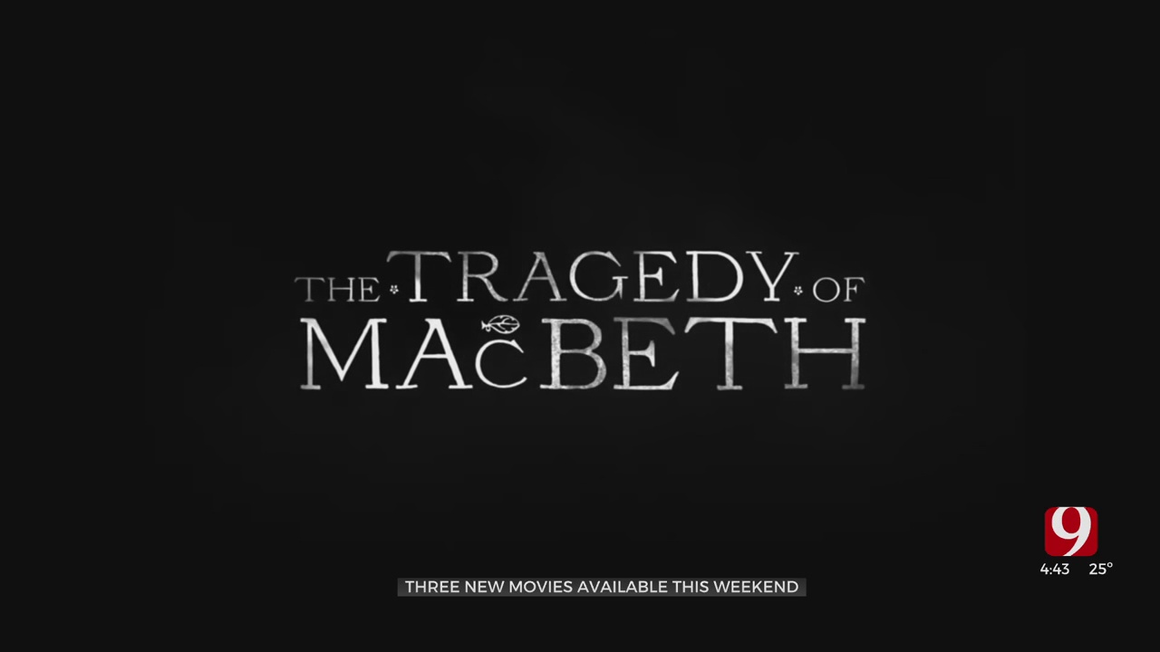 Dino's Movie Moment: 'The Tragedy Of MacBeth,' 'The King's Daughter' And 'Redeeming Love' 