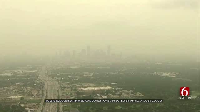 Tulsa Toddler With Medical Conditions Affected By Sahara Dust Cloud