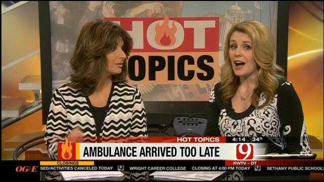 Hot Topics: Ambulance Arrived Too Late