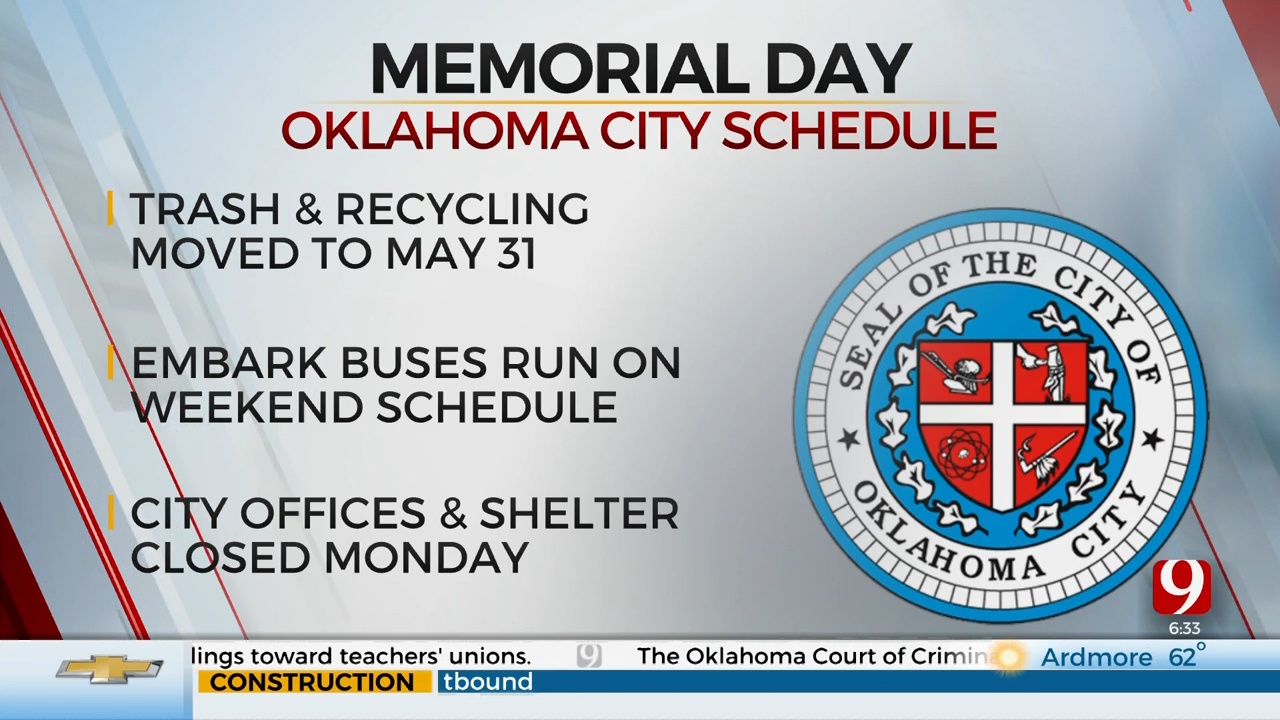 City Of OKC Shares Memorial Day Holiday Schedule