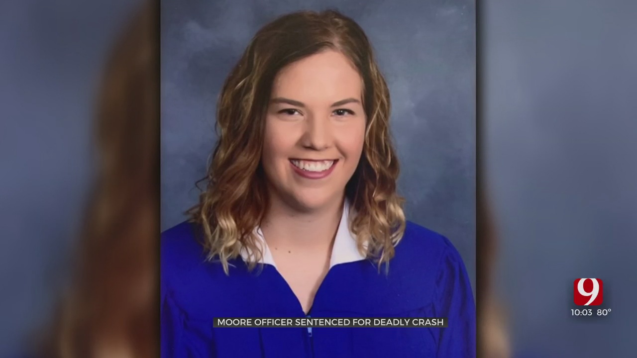 ‘Her Death Wasn’t In Vain’: Mother Of Teen Killed By Moore Officer In Crash Finds Justice In His 18-Year Sentence 