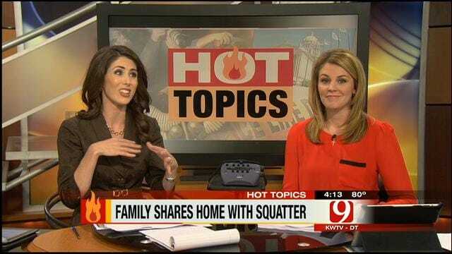 Hot Topics: Family Shares Home With Squatter