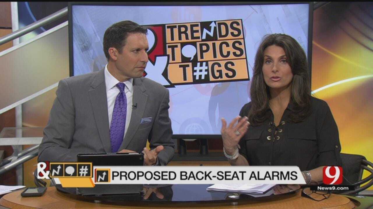 Trends, Topics & Tags: Proposed Law For Back-Seat Alarms