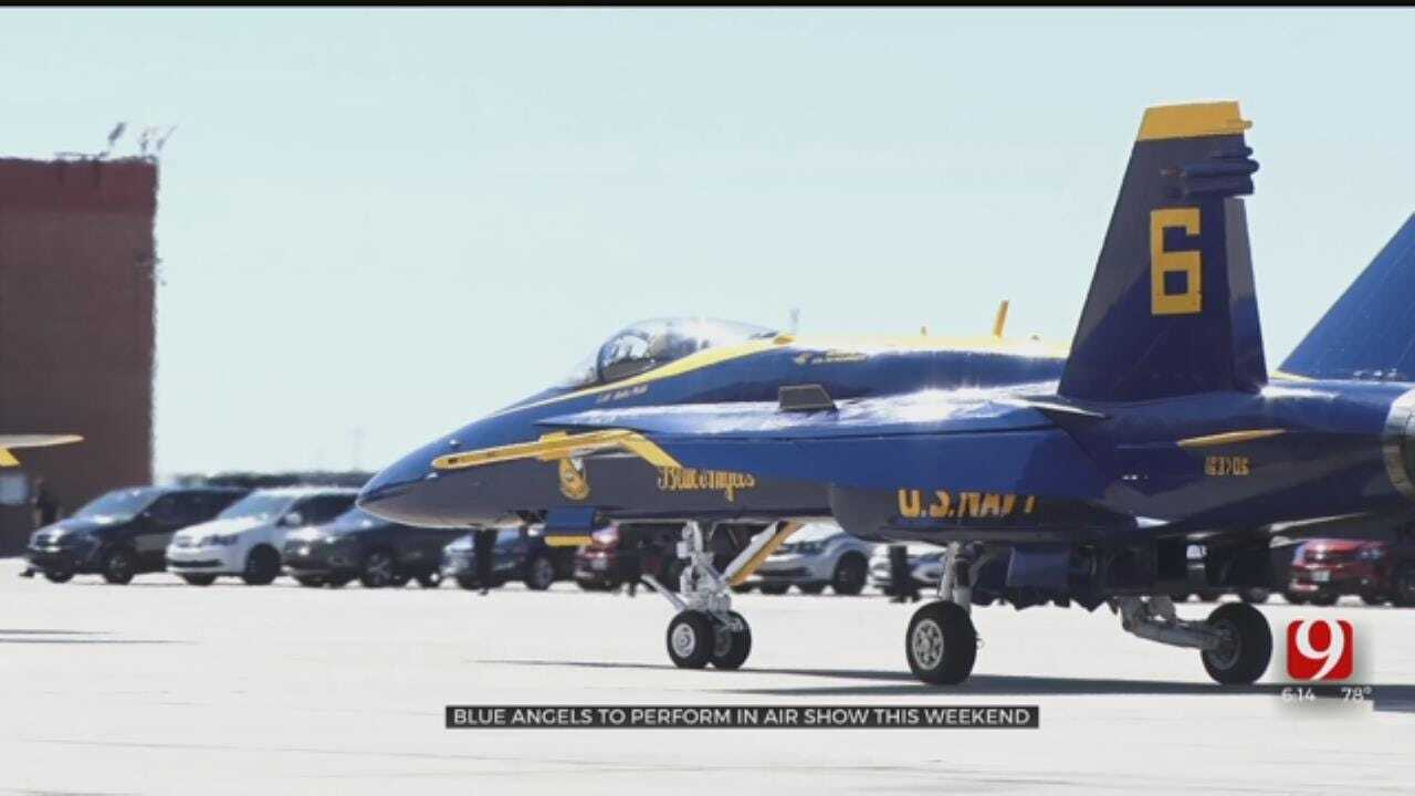 Blue Angels Arrive At Tinker AFB Ahead Of Weekend Air Show