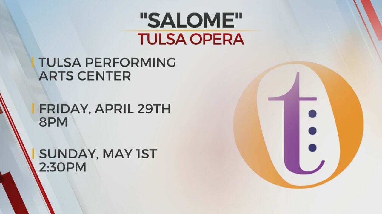 Watch: Tulsa Performing Arts Center Hosts 'Salome'