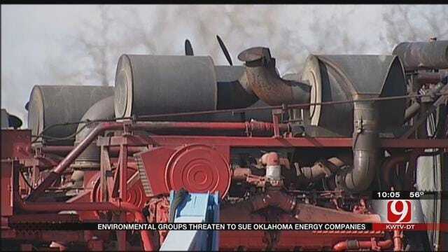 Environmental Groups Threaten To Sue Energy Companies