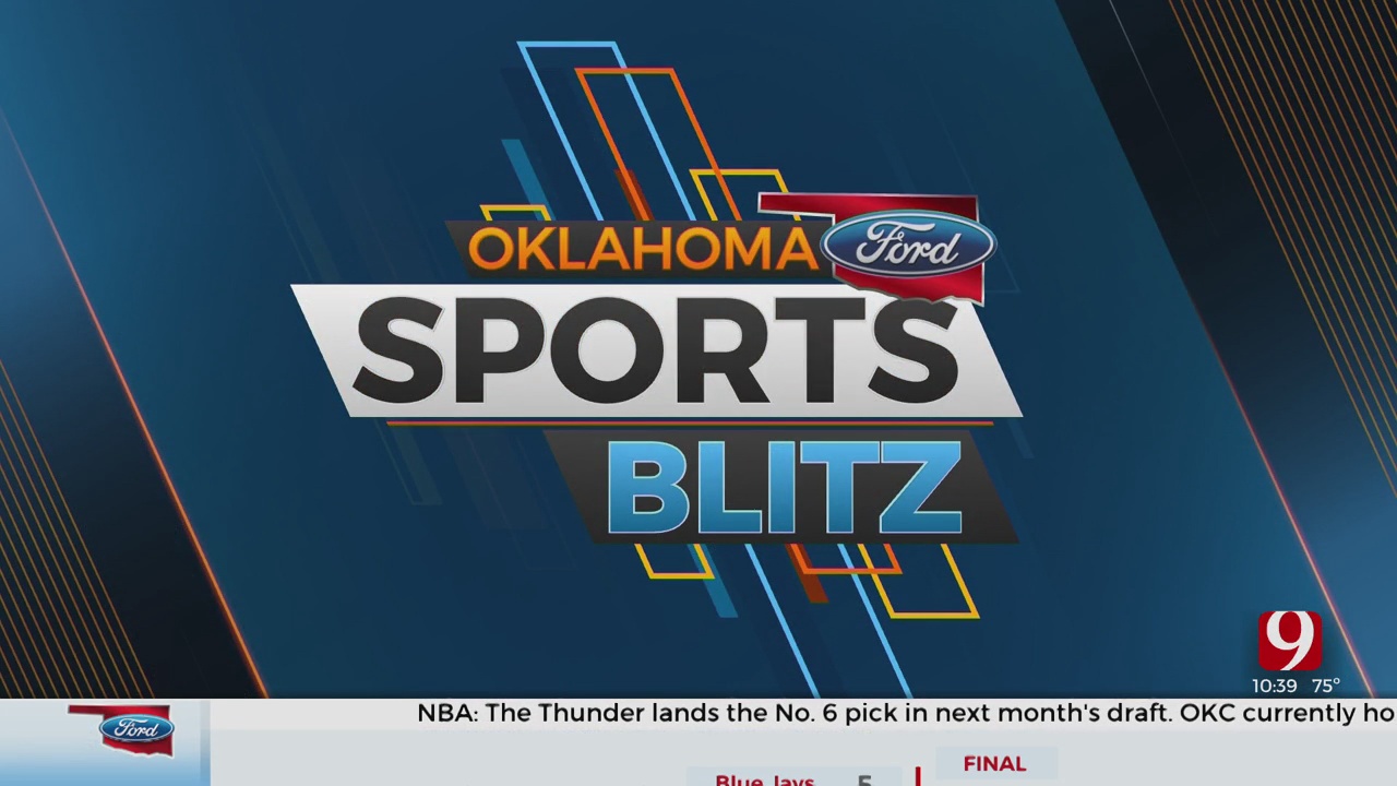 Oklahoma Ford Sports Blitz: June 27