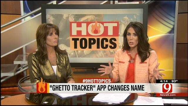 Hot Topics: 'Ghetto Tracker' App Changes Name