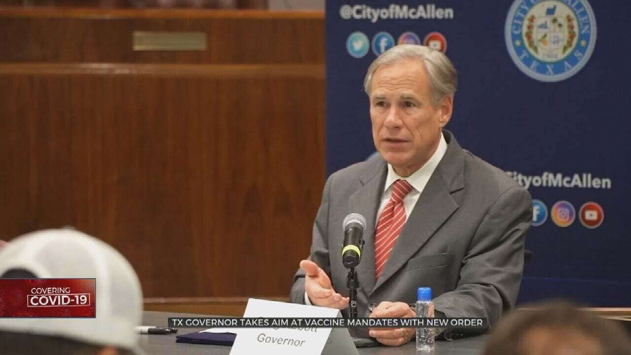 Texas Governor Greg Abbott Bans Vaccine Mandates By 'Any Entity' In The State