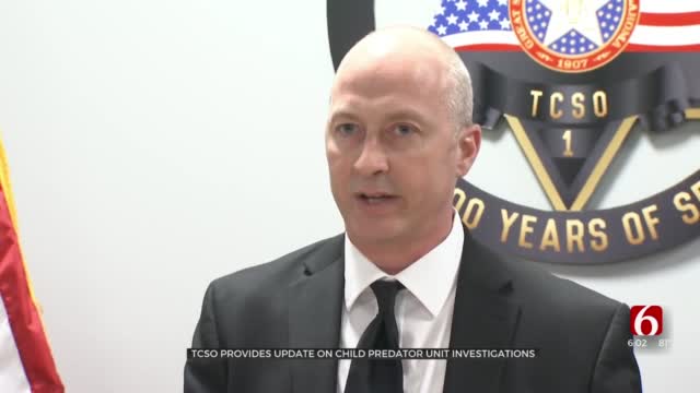 Tulsa County Sheriff’s Office Provides Update On Child Predator Unit Investigations