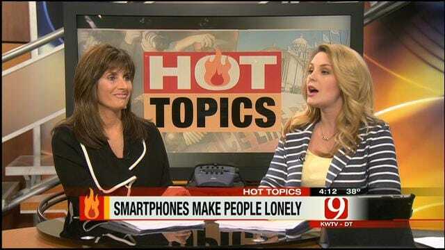 Hot Topics: Smartphones Make People Lonely