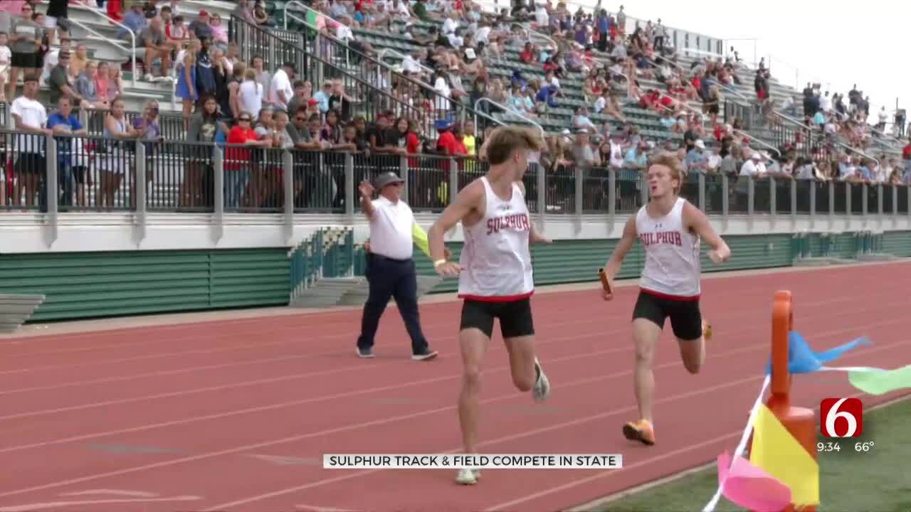 Sulphur Track And Field Team Stays Resilient, Competes At State After Last Week's Tornado