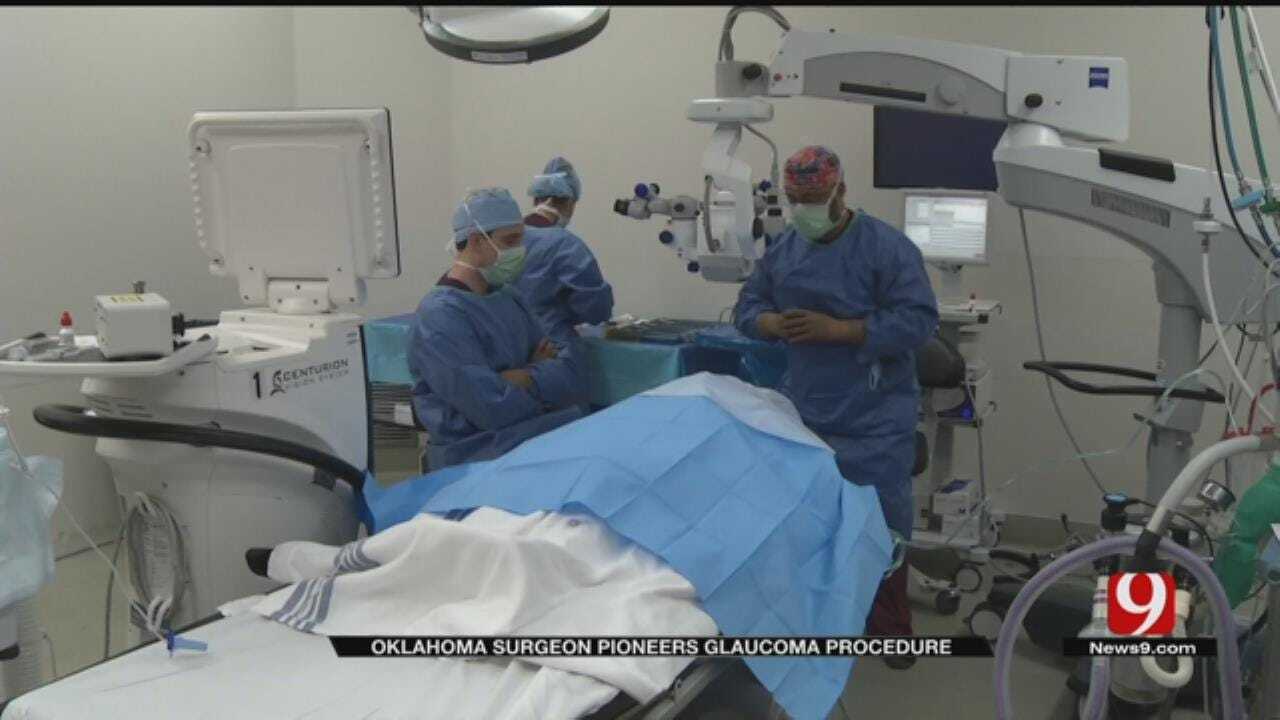 Medical Minute: Oklahoma Doctor Pioneers Glaucoma Procedure