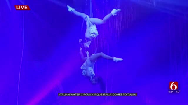 Italian Water Circus 'Cirque Italia' Comes To Tulsa 