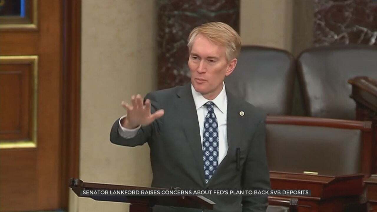 Senator James Lankford Raises Concerns About Federal Government's Response To The Silicon Valley Bank Collapse