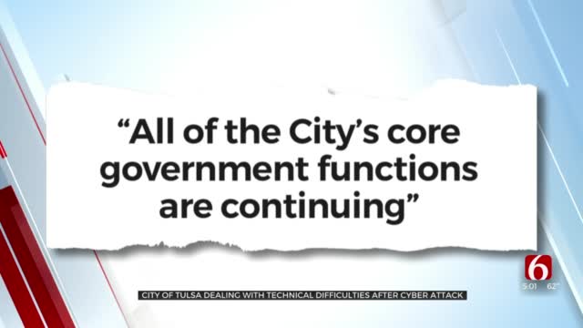 City Of Tulsa Computer System Impacted By Cyberattack