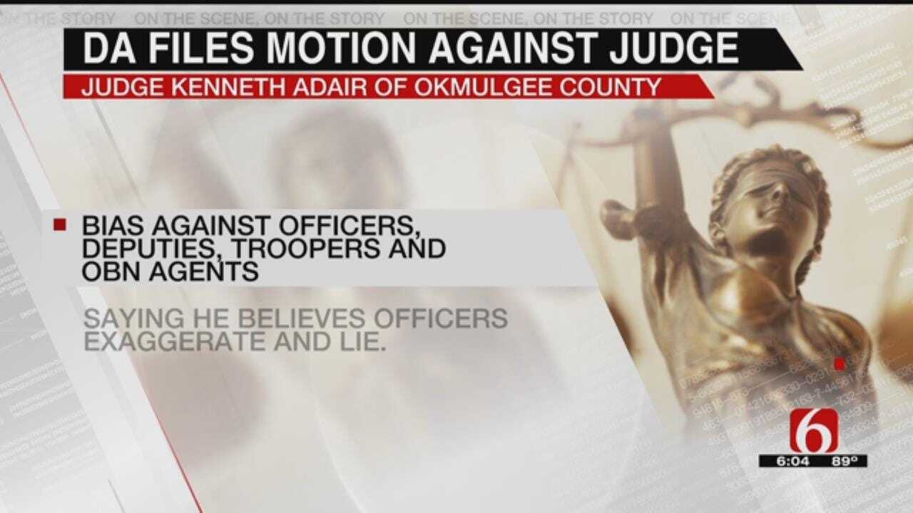 Okmulgee County DA Wants Judge Disqualified From Criminal Cases