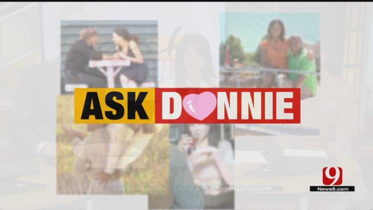 Ask Donnie: How To Have A Healthy Relationship