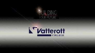 Building Your Future: Vatterott College