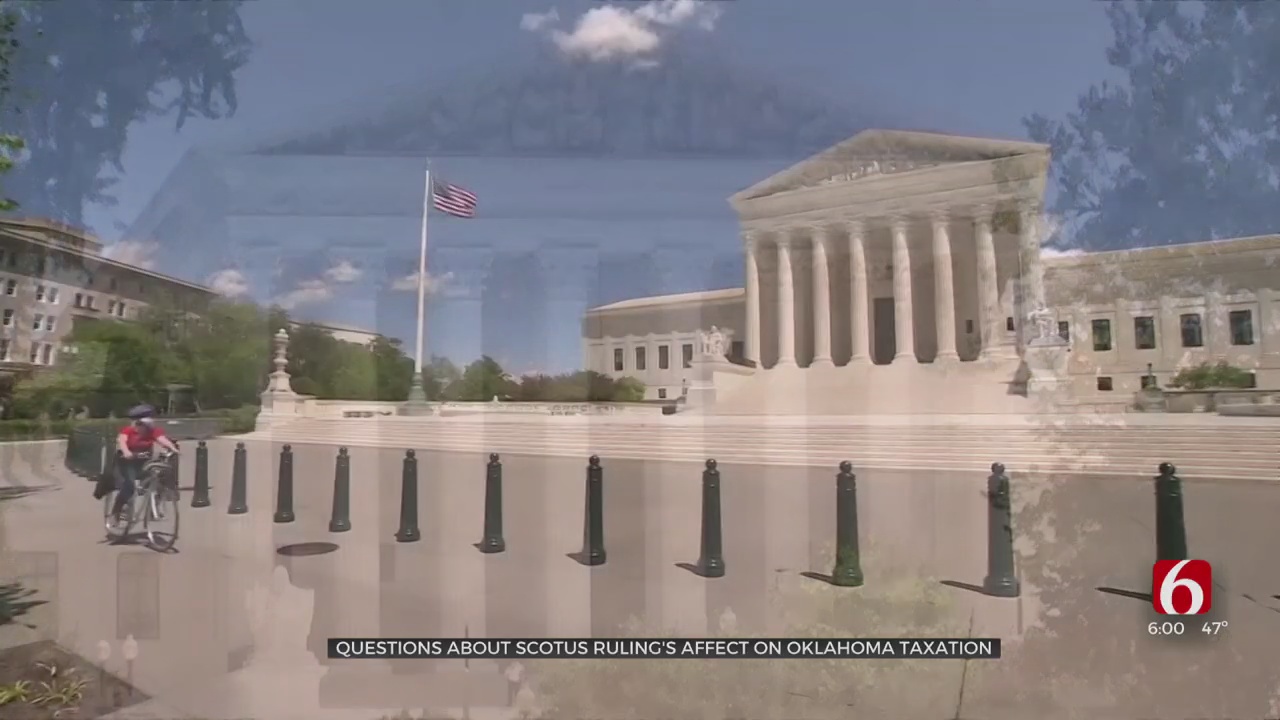 Questions About How SCOTUS Ruling's Affect Oklahoma Taxation