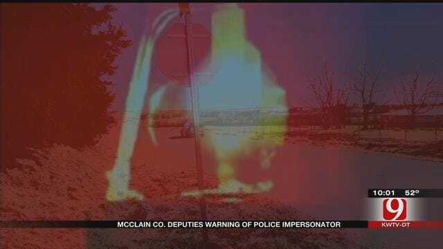 McClain County Deputies Warning Community Of Police Impersonator