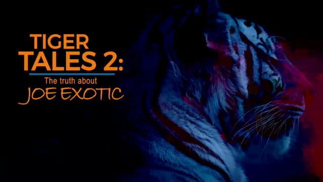 Tiger Tales 2: The Truth About Joe Exotic