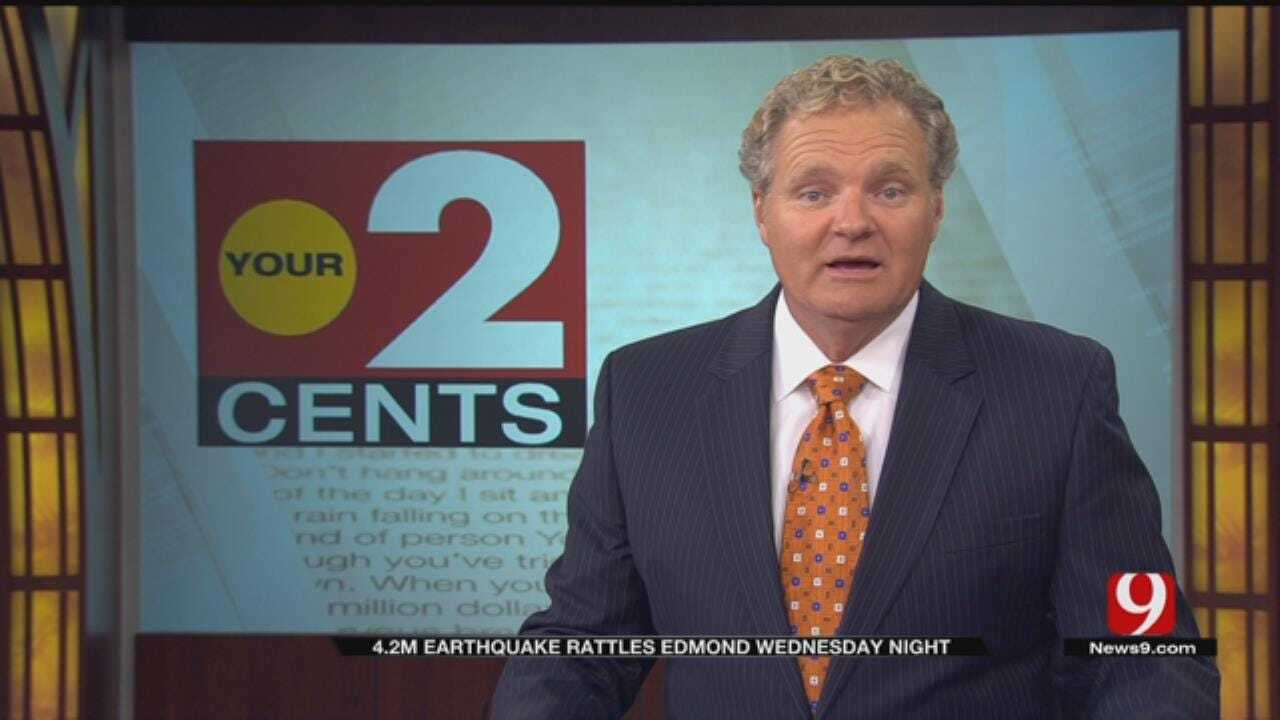 Your 2 Cents: 4.2 Earthquake Rattles Edmond