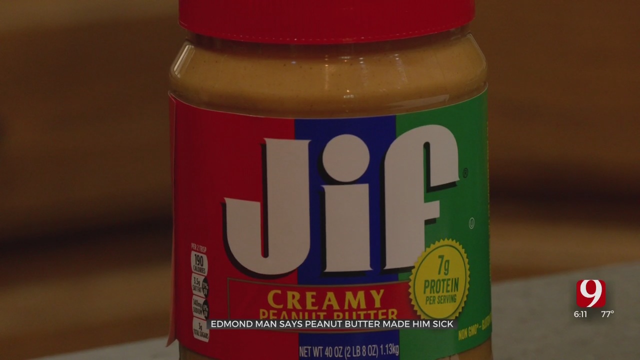 Edmond Man Says Jif Peanut Butter Got Him Sick 